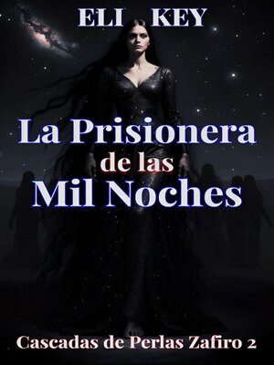 cover image of La Prisionera de las Mil Noches